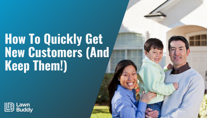 how to get new customers and keep them