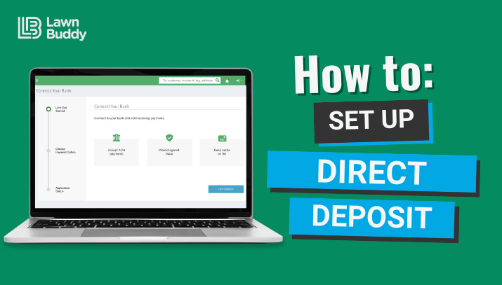how to set up direct deposit in lawn buddy