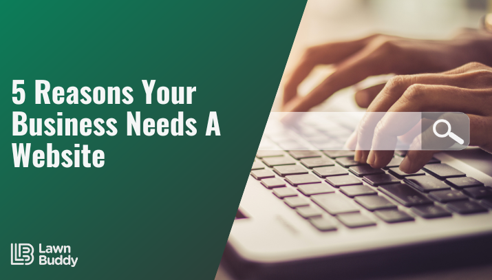 5 reasons your business needs a website