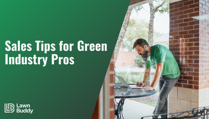 sales tips for green industry professionals